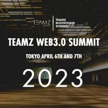 TEAMZ WEB3.0 SUMMIT 2023
